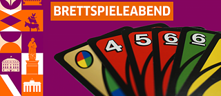  Ein Foto von sechs Uno-Spielkarten. Am oberen Bildrand ist die Überschrift Brettspieleabend.