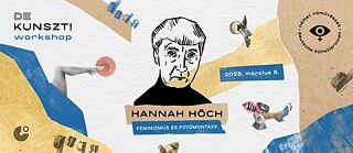 DEKunszt! Hannah Höch