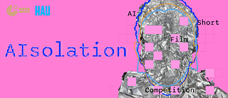 KI-Kurzfilmwettbewerb „AIsolation“ – Jetzt bewerben!