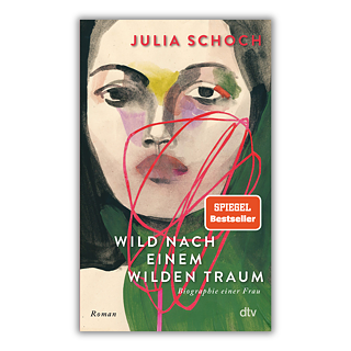 Schoch: Wild nach einem wilden Traum (Buchcover)