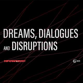 Podcast Series: Dreams, Dialogues, Disruptions © Goethe-Institut / Max Mueller Bhavan New Delhi