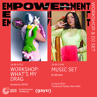 Gaysi Drag Workshop and DJ Set © Goethe-Institut / Max Mueller Bhavan