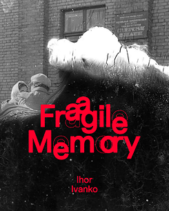 Fragile Memory