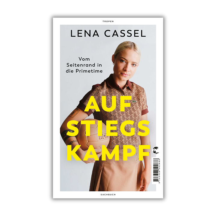 Das Cover des Buchs "Aufstiegskampf" von Lena Cassel zeigt sie selbst.