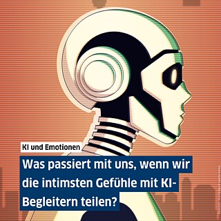 Illustration eines humanoiden Roboters im Profil vor einem gestreiften Hintergrund. Der Roboter hat ein futuristisches Design mit metallischen und grünen Akzenten. Oben links steht der Text ‚KI und Emotionen‘, unten mittig: ‚Was passiert mit uns, wenn wir die intimsten Gefühle mit KI-Begleitern teilen?'