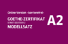 Goethe-Zertifikat A2: Start Deutsch 2 © © Goethe-Institut Goethe-Zertifikat A2: Start Deutsch 2