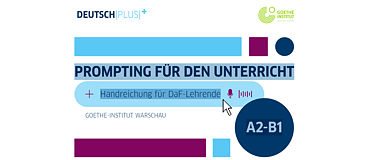 Handreichung „Prompting für den Unterricht“ (A2–B1)