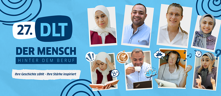 Ein Bild zeigt acht verschiedene Gesichter neben dem Hauptlogo des DLT 2025 mit dem Motto „Der Mensch hinter dem Beruf“, geschrieben auf Deutsch in dunklem Blau auf hellblauem Hintergrund.