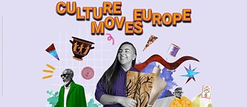 Teaser ausschreibung culture moves europe 2025 (quer)