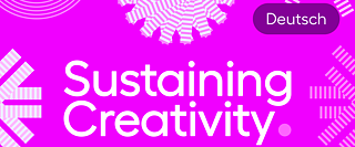 Banner Sustaining Creativity, deutsch