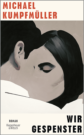 Buchcover: Wir Gespenster / Michael Kumpfmüller