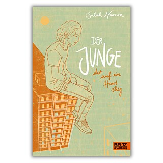 Naoura: Der Junge, der auf ein Haus stieg (Buchcover)