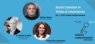 Foreign Correspondent Unplugged: Social Cohesion in Times of Uncertainty