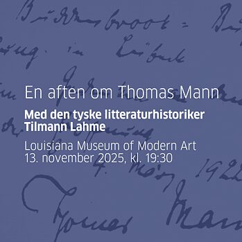 Visual til Tilmann Lahme om Thomas Mann
