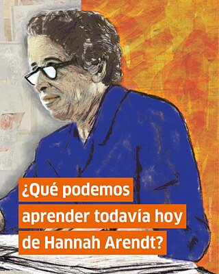 La actualidad de Hannah Arendt