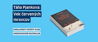 Ankündigung des Ukrainischen Buchklubs: „Táňa Pjankova: Vek červených mravcov“, Datum 24.11.2025, 18:00, Goethe-Institut. Buchcover mit roten Häusern und Ameisen auf blauem Hintergrund.