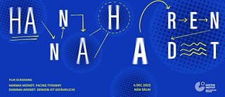 Hannah Arendt: Facing Tyranny © Goethe-Institut / Max Mueller Bhavan New Delhi