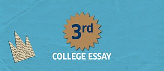 The words '3rd COLLEGE ESSAY' on a light blue background