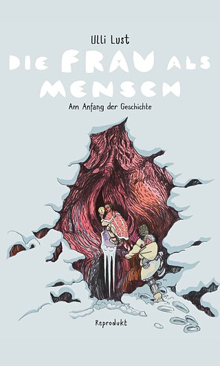 Die Frau als Mensch © Reprodukt Verlag