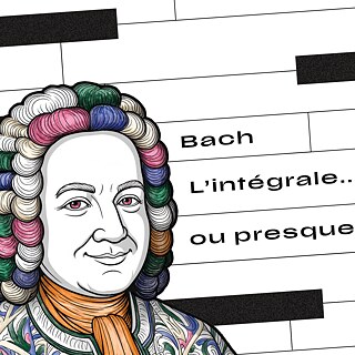 Eine Zeichnung des Komponisten J.S. Bach, daneben der Schriftzug "Bach - L'intégrale...Ou pas"