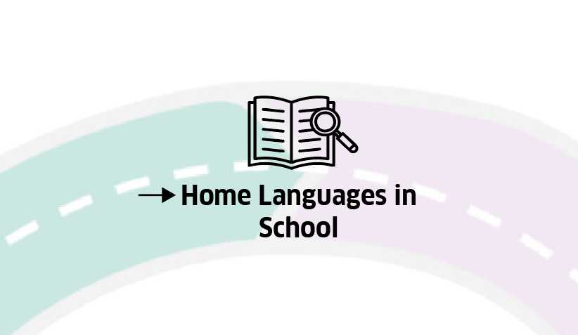Home Languages in School