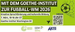 2026 FIFA World Cup with the Goethe-Institut: Creative Language Learning and Cultural Education