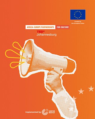 Win exclusive TEDxJohannesburg tickets! Young people 18–35 can share a 1-minute video on what cultural exchange between Africa and Europe means to them. Enter now!