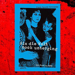 Als die Welt noch unterging