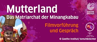 Mutterland – Das Matriarchat der Minangkabau
