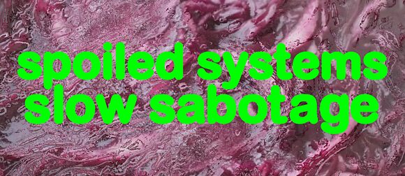 Spoiled Systems