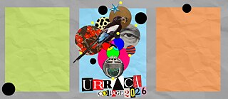 Collage con elementos como un pajaro, un ojo y las palabras "Urraca collage 2026"