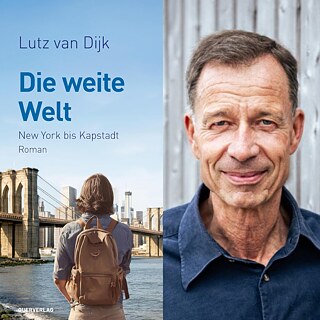 Lutz van Dijk: Die weite Welt – New York bis Kapstadt