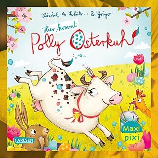 Hier kommt Polly Osterkuh