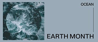 Earth Month Ocean