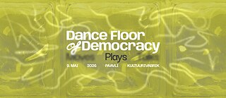 Family Disco: Dance Floor of Democracy: Plays