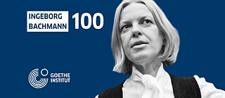 Foto von Ingeborg Bachmannn auf blauen Hintergrund. Beschriftet mit dem Titel "Ingeborg Bachmann 100".