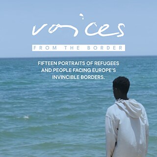 Kopie von Fifteen portraits of refugees and people facing Europe’s invincible borders