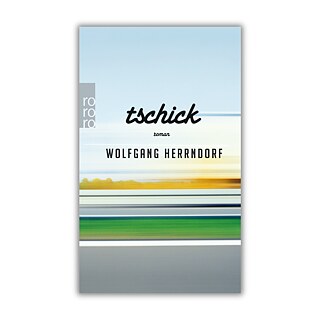 Cover Wolfgang Herrndorf: "tschick"