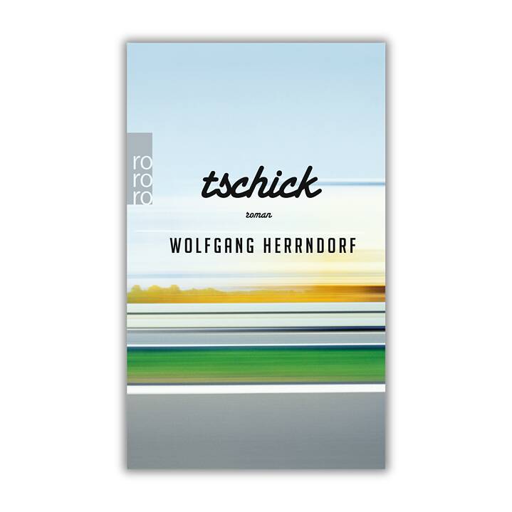 Cover Wolfgang Herrndorf: "tschick"