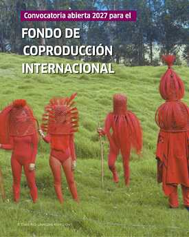 Fondo de  Coproducción  Internacional