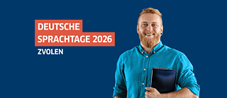 Werbegrafik zu den „Deutschen Sprachtagen 2026“ in Zvolen. Rechts hält eine Person in einem türkisfarbenen Hemd ein Tablet. Links stehen der Veranstaltungstitel und der Ort auf dunkelblauem Hintergrund.