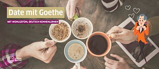 Date mit Goethe