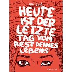  Cover Heute ist der letzte Tag vom Rest deines Lebens