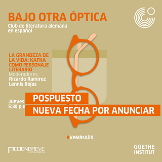 Bajo Otra Óptica - La grandeza de la vida: Kafka como personaje literario (Pospuesto) &copy; Goethe-Institut Venezuela Bajo Otra Óptica - La grandeza de la vida: Kafka como personaje literario (Pospuesto)