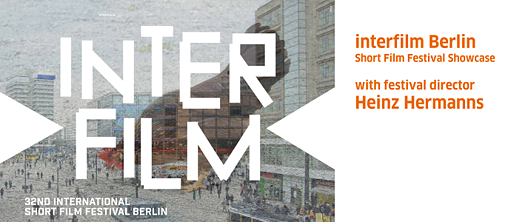 interfilm Berlin Short Film Festival Showcase