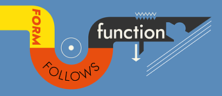 “form follows function” (“la forma sigue a la función”)