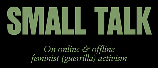 Small Talk Guerilla Tashweesh