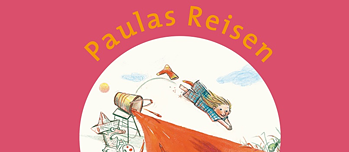 Paulas Reisen von Paul Maar