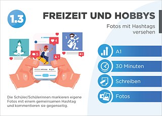 EDDU | Freitzeit und Hobbys: Fotos mit Hashtags versehen | Die Schüler/Schülerinnen markieren eigene Fotos mit einem gemeinsamen Hashtag und kommentieren sie gegenseitig. 