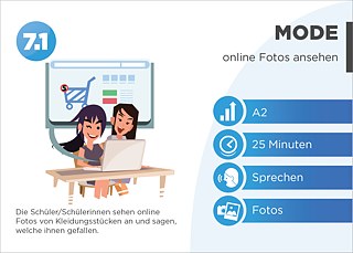 EDDU | Mode: online Fotos ansehen Die Schüler/Schülerinnen sehen online Fotos von Kleidungsstücke an und sagen, was ihnen am besten gefällt.